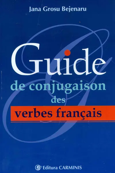 Guide de conjugaison des verbes francais