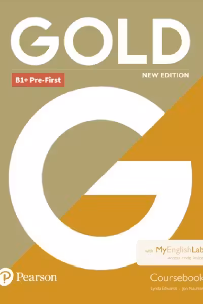 Gold New Edition B1+ Pre-First Coursebook with MyEnglishLab Pack
