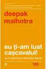 Eu ti-am luat cascavalul!