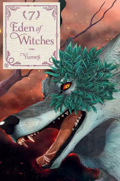 Eden of Witches - Volume 7