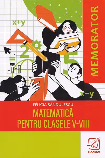 Memorator matematică - Clasele 5-8 Ed.2025