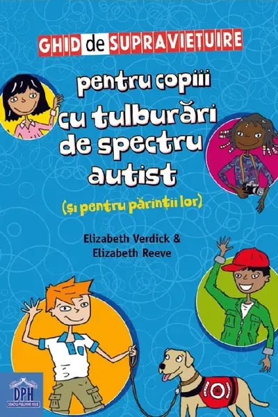 Ghid de supraviețuire pentru copiii cu tulburări de spectru autist (și pentru părinții lor)