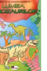 Joaca-te si construieste in Lumea Dinozaurilor
