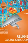 Religie. Cultul ortodox - Clasa a 5-a - Manual + CD