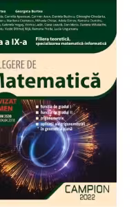 Culegere de matematica. Filiera teoretica, specializarea matematica-informatica. Clasa a 9-a. Semestrul 2 - Marius Burtea