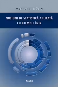 Notiuni de statistica aplicata cu exemple in R