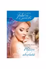 Iubiri de poveste. Placere absoluta