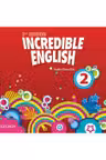 Incredible English 2E 2: Class Audio CD (3)