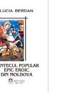 Cantecul popular epic eroic din Moldova
