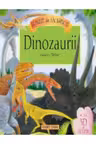 Dinozaurii. Sunete din salbaticie/rebut dep.