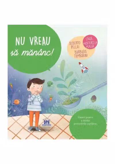 Nu vreau sa mananc!
