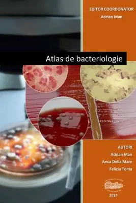 Atlas de bacteriologie - Adrian Man