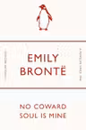 No Coward Soul Is Mine