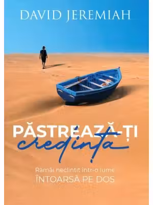 Pastreaza-ti credinta