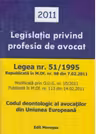 Legislatia privind profesia de avocat (07.02.2011)