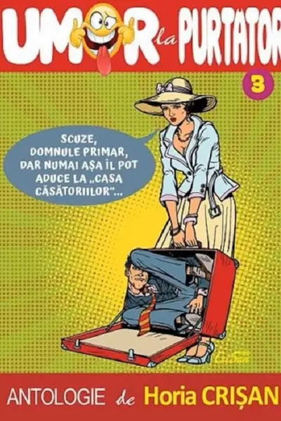 Umor la purtător Vol.3