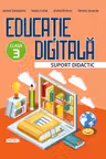 Educatie digitala cl.3. Suport didactic