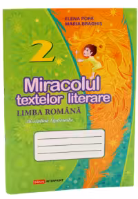 Miracolul textelor literare, limba romana, clasa a 2-a