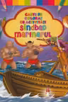 Sindbad marinarul. Carte de colorat cu activități