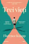 Trei vieti