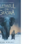Elefantul din gradina