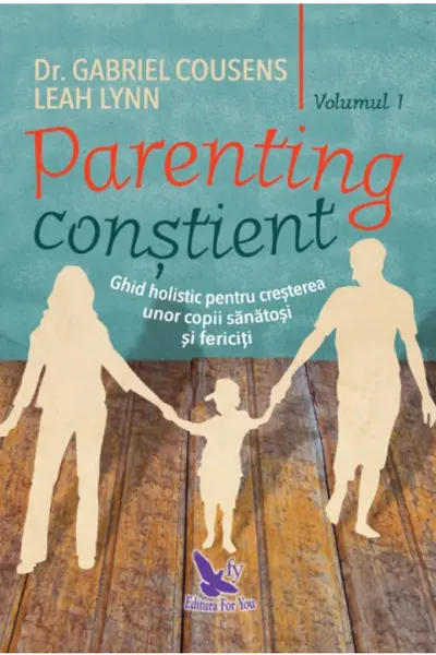 Parenting conștient Vol. 1+2