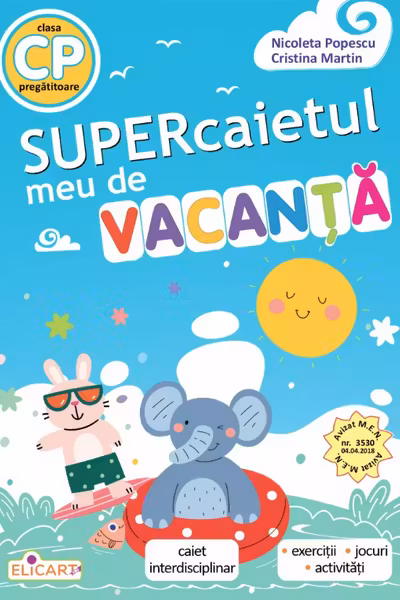 Supercaietul meu de vacanță. Clasa pregătitoare