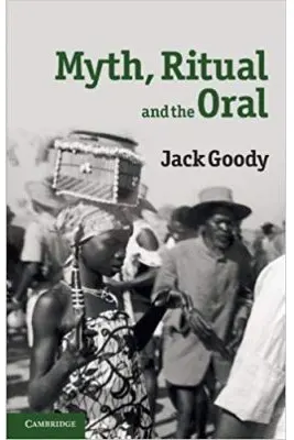 Myth, Ritual and the Oral