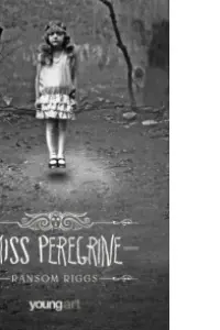 Miss Peregrine 1. Caminul copiilor deosebiti