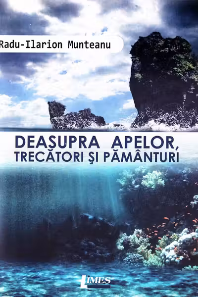 Deasupra apelor, trecători și pământuri