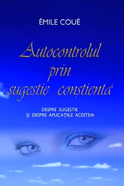Autocontrolul prin sugestie conștientă