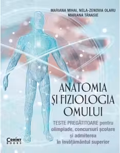 Anatomia si fiziologia omului
