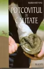 Potcovitul de calitate