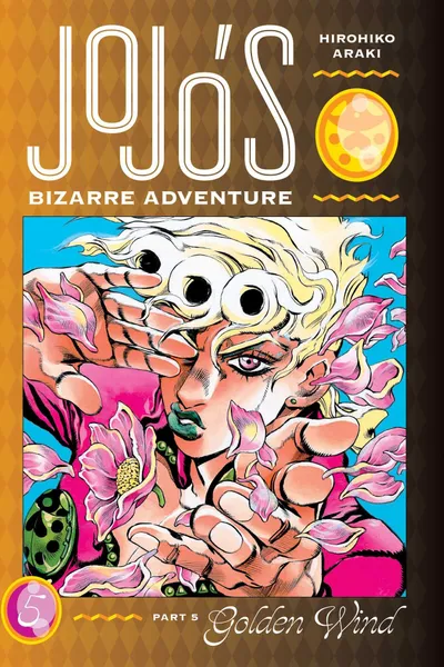 JoJo's Bizarre Adventure: Part 5 - Golden Wind. Volume 5