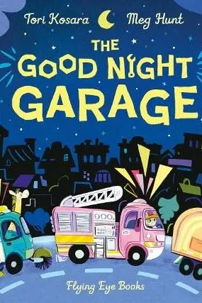 The Good Night Garage