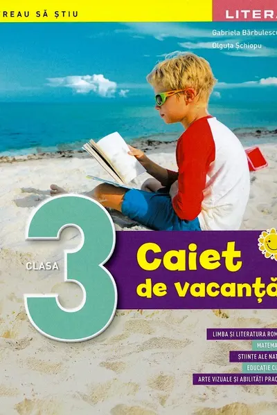CAIET DE VACANTA. Clasa a III-a