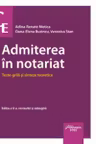 Admiterea in notariat. Teste grila si sinteze teoretice. Editia a 8-a