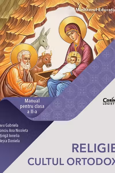 Religie. Cultul ortodox - Clasa a 2-a - Manual