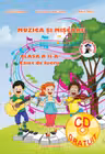 Muzica și mișcare - Clasa 2 - Caiet de lucru + CD