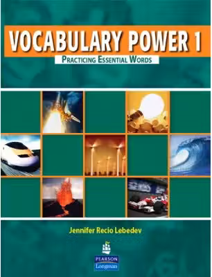 Vocabulary Power. Practicing Essential Words