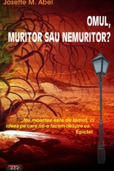 Omul, muritor sau nemuritor?