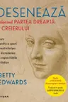DESENEAZA FOLOSIND PARTEA DREAPTA A CREIERULUI. Edwards Betty