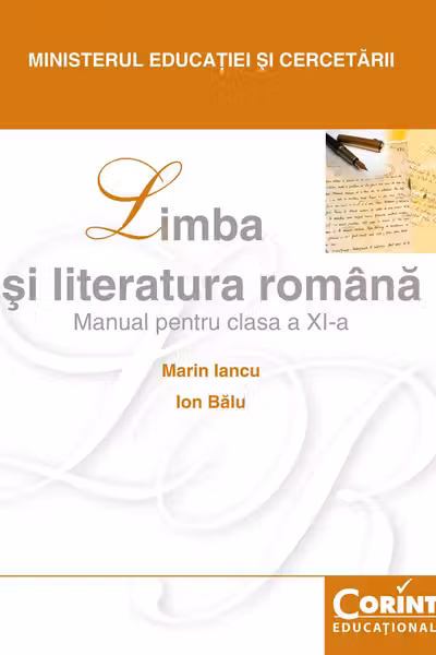 Limba si literatura romana. Manual pentru clasa a 11-a
