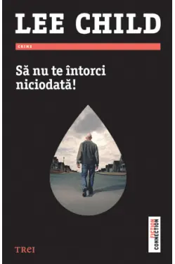 Sa nu te intorci niciodata