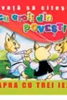 Invata sa citesti cu eroii din povesti - Capra cu trei iezi
