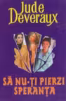 Sa nu-ti pierzi speranta