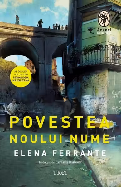 Povestea noului nume (vol. 2 Tetralogia Napolitana)