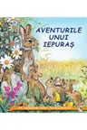 Aventurile unui iepuras