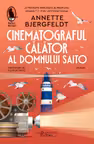 Cinematograful calator al domnului Saito
