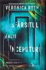 Sfarsitul si alte inceputuri